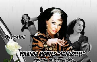 Fallecio la rubera Yolanda Montes “Tongolele”a los 93 años