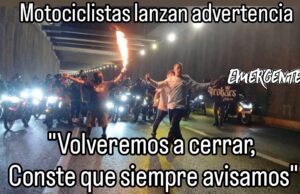Motociclistas advierten sobre cierre en 5 de febrero