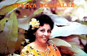 Rostros y voces de mi Cuba 🎶🇨🇺 CELINA GONZÁLEZ ZAMORA 🎉
