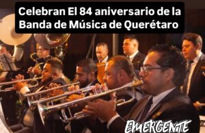 Celebran 84 años de la Banda de Música del estado de Querétaro