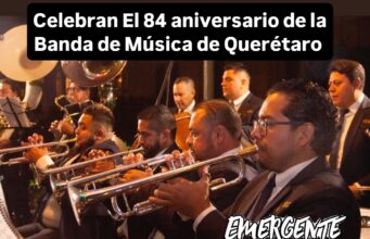 Celebran 84 años de la Banda de Música del estado de Querétaro
