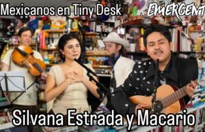 Mexicanos en el Tiny Desk Concert