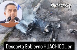 Gobierno descarta huachicol en explosión de pipa en Saldarriaga
