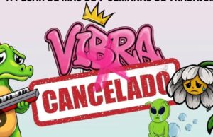Cancela municipio de El Márques el Vibra Fest