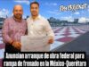 Anuncian arranque de obra federal para rampa de frenado en la México-Querétaro