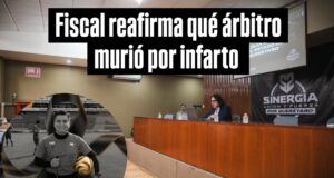 Fiscal reafirma qué árbitro murió por infarto y no por agresión