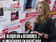 DEUDORES ALIMENTARIOS SON BLOQUEADOS EN QUERÉTARO