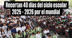 Recortan 40 días al ciclo escolar por el Mundial