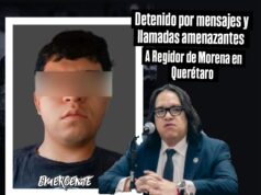 Detenido por amenazar a Regidor de Querétaro