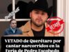 VETADO GERARDO ORTIZ DE QUERÉTARO POR CANTAR NARCOCORRIDOS