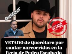 VETADO GERARDO ORTIZ DE QUERÉTARO POR CANTAR NARCOCORRIDOS
