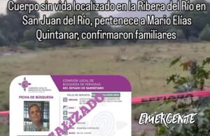 ELIAS QUINTANAR ERA EL HOMBRE HALLADO MUERTO CERCA DE RIBERA DEL RIO