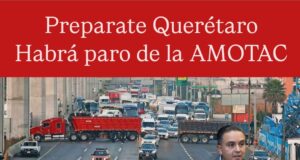 ANUNCIAN PARO AMOTAC EL 24 DE JUNIO EN QUERÉTARO
