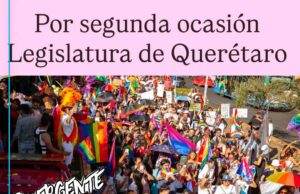 Aprueba Congreso de Querétaro por segunda ocasión la Reforma de Identidad de Género