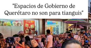 No volverán ambulantes a espacios gubernamentales de Querétaro: Gudiño