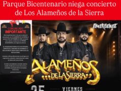 Niega Parque Bicentenario concierto de Los Alameños de la Sierra en sus instalaciones