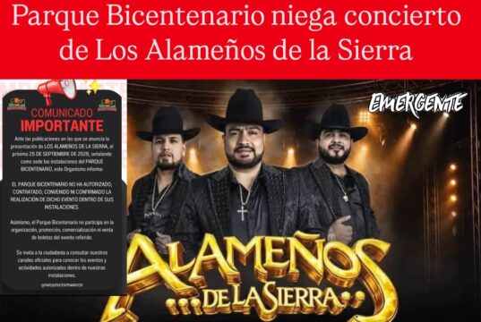 Niega Parque Bicentenario concierto de Los Alameños de la Sierra en sus instalaciones
