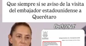 Que siempre si se aviso de la visita del embajador estadounidense a Querétaro